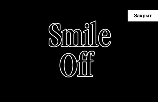 Smile Off